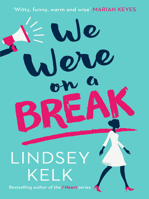 We Were On a Break - ebook